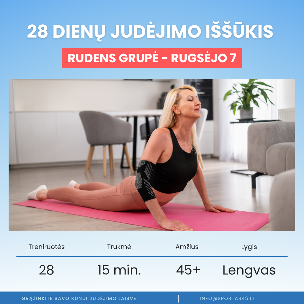 28 Dienų Judėjimo Iššūkis 45+ Amžiaus Žmonėms | Rugsėjo 7 d.